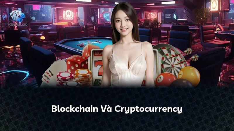 Blockchain Và Cryptocurrency