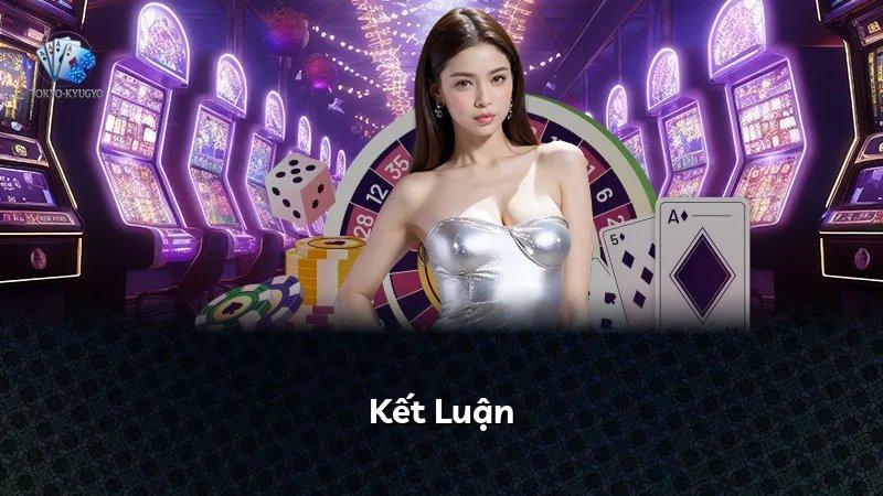Kết Luận