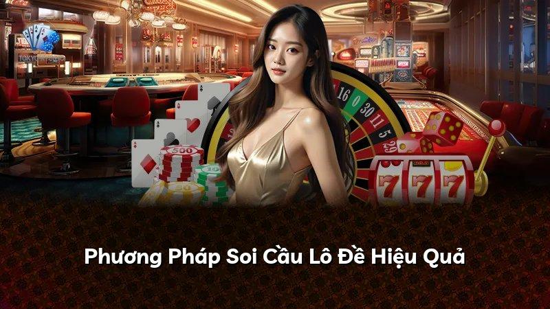Phương Pháp Soi Cầu Lô Đề Hiệu Quả
