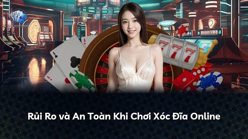 Rủi Ro và An Toàn Khi Chơi Xóc Đĩa Online