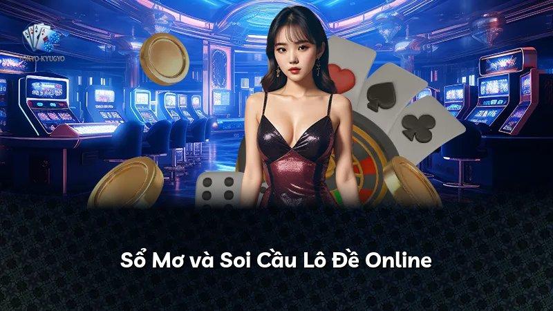Sổ Mơ và Soi Cầu Lô Đề Online
